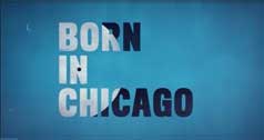 Born In Chicago Movie staring Chicago Blues Reunion Band